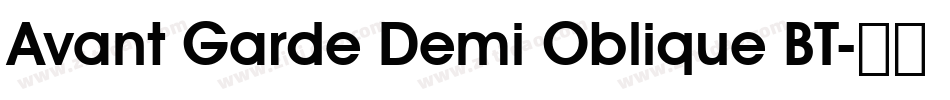Avant Garde Demi Oblique BT字体转换